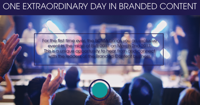 BCMA'S ONE EXTRAORDINARY DAY IN BRANDED CONTENT