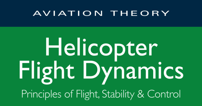 Helicopter Flight Dynamics (First Edition)