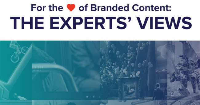 For the love of Branded Content: The expert's views Part 4