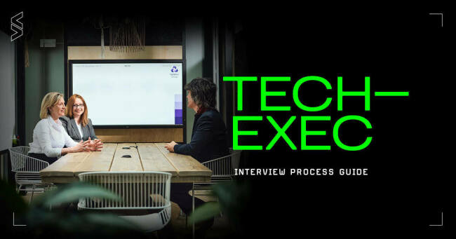 Tech-Exec Interview Process Guide