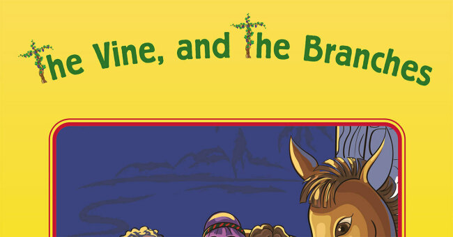 The Vine & The Branches - Big Book 1