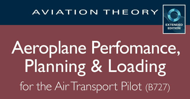 Aeroplane Performance, Planning & Loading ATPL B727 [EE]