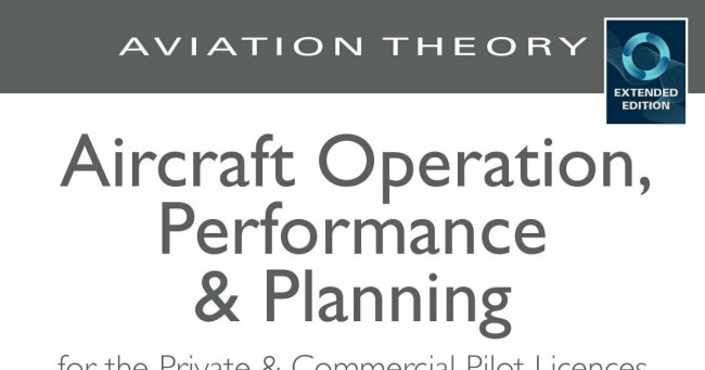 Aircraft Operation, Performance & Planning (& Workbook) [EE]