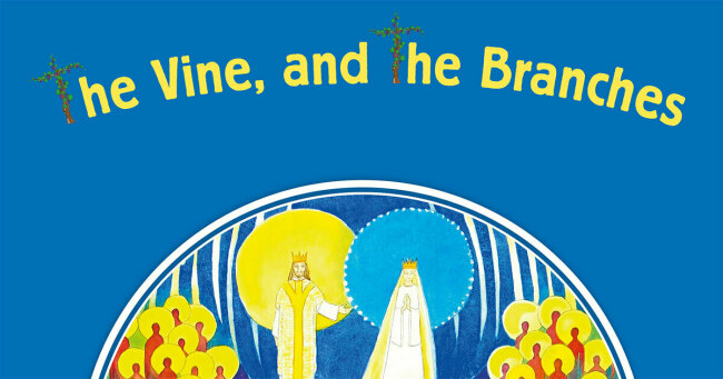 The Vine & The Branches - Pupil's Book 4